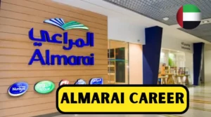 Read more about the article Almarai Career Opportunities in Dubai  2023