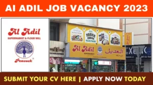 Read more about the article Al Adil Supermarket Job Openings 2023 in Dubai: Walk-in Interviews