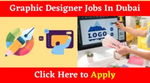Read more about the article Graphic Designer Jobs in Dubai