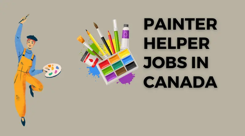 Read more about the article Painter helper – construction Latest Jobs 2023