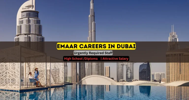 Emaar Careers in Dubai