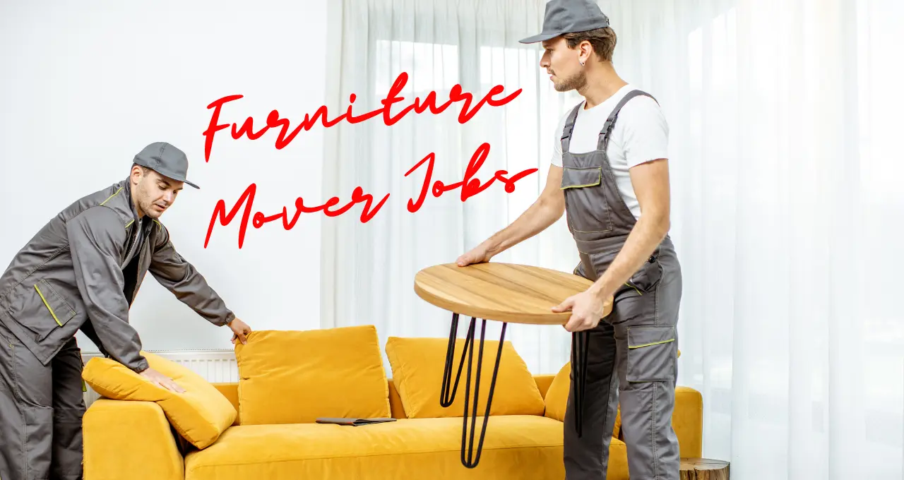 Furniture Mover Jobs