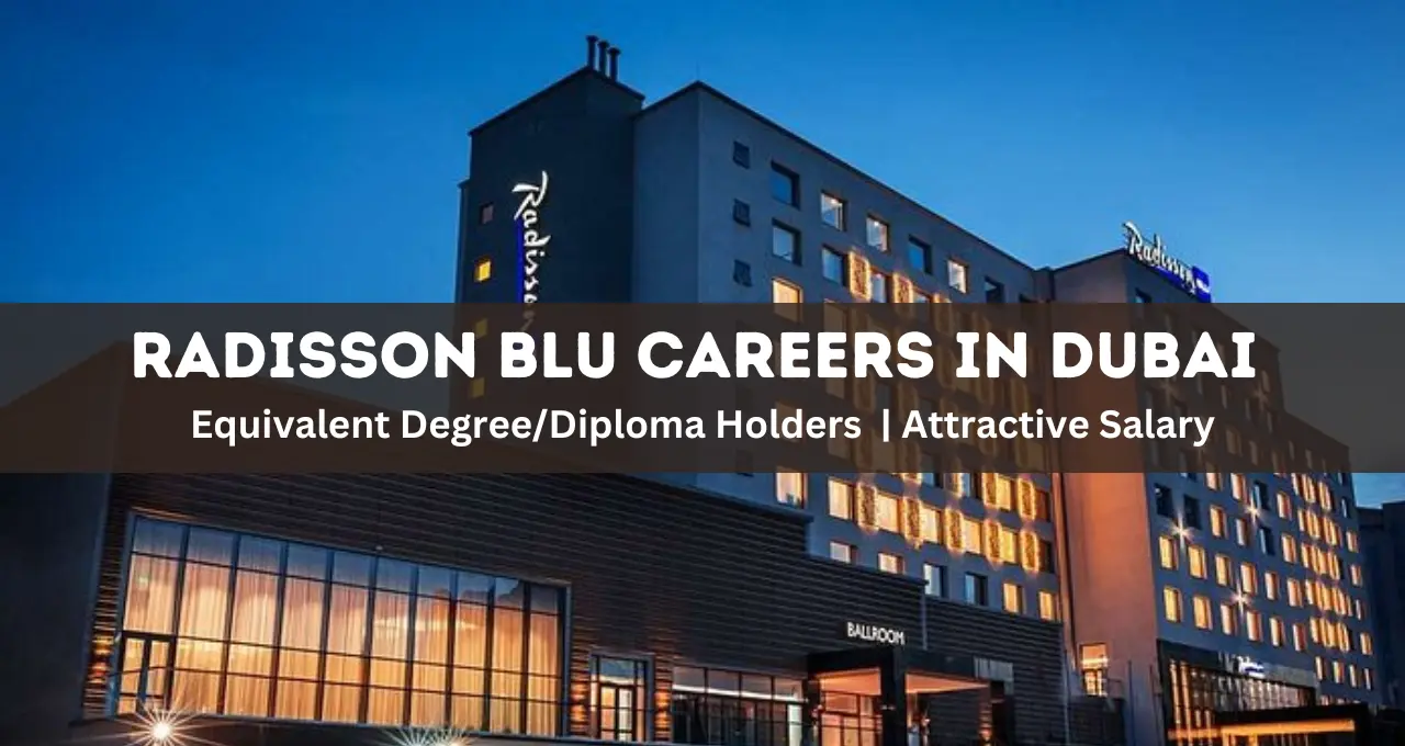 Radisson Blu Careers in Dubai