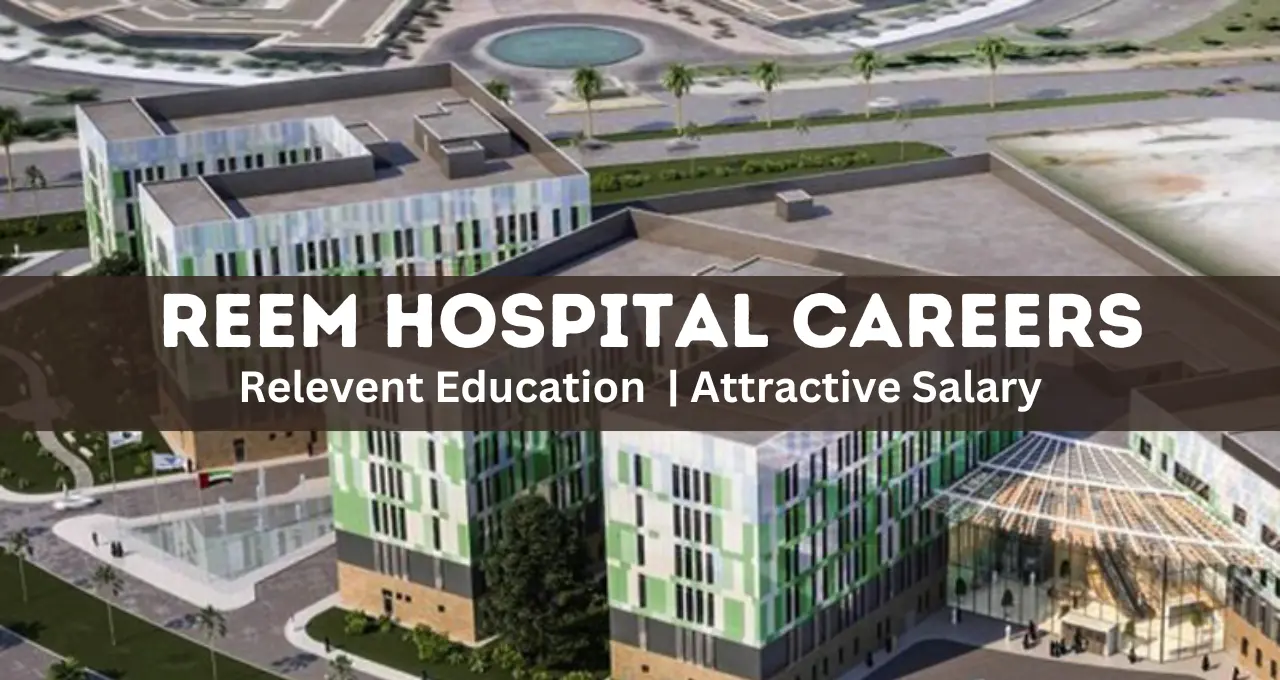 Reem Hospital Careers