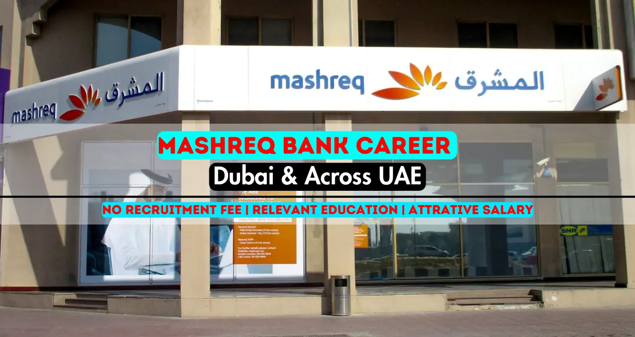 Mashreq Bank Career