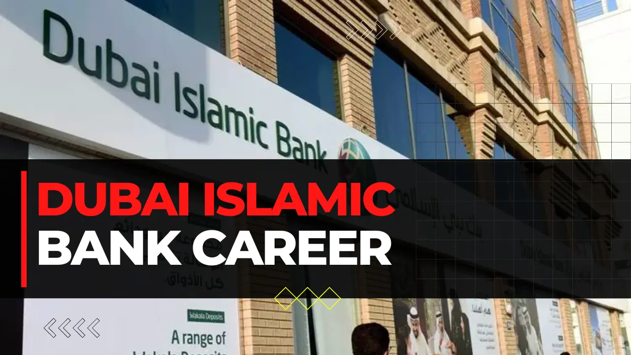 Dubai Islamic Bank Careers